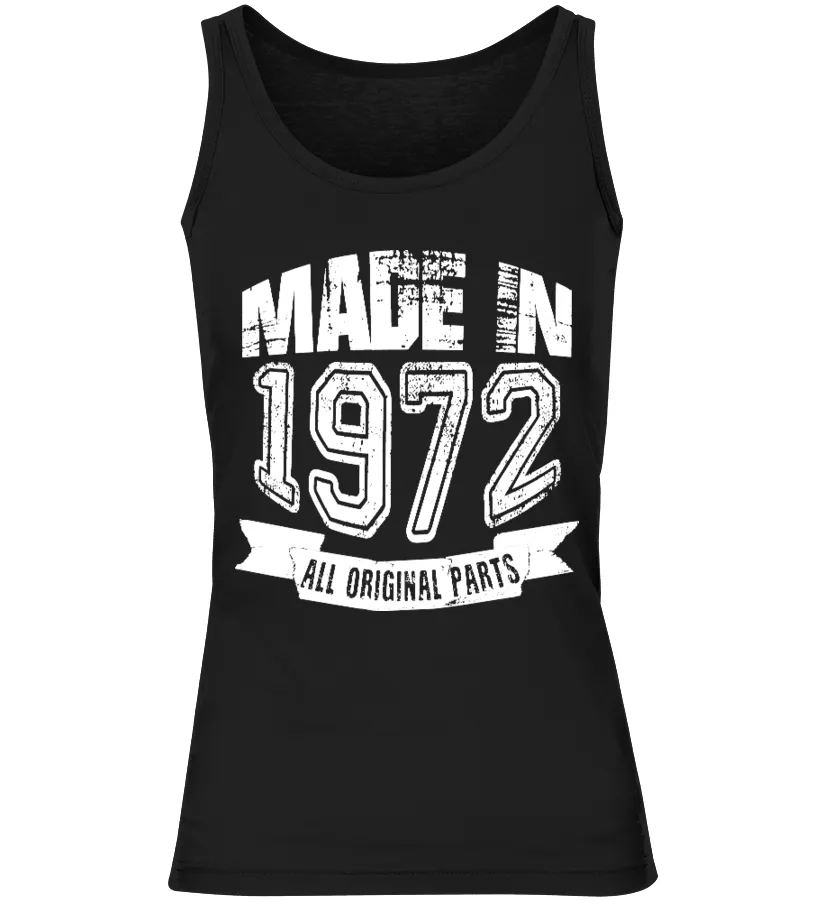 Made in 1972 Camiseta sin mangas Mujer